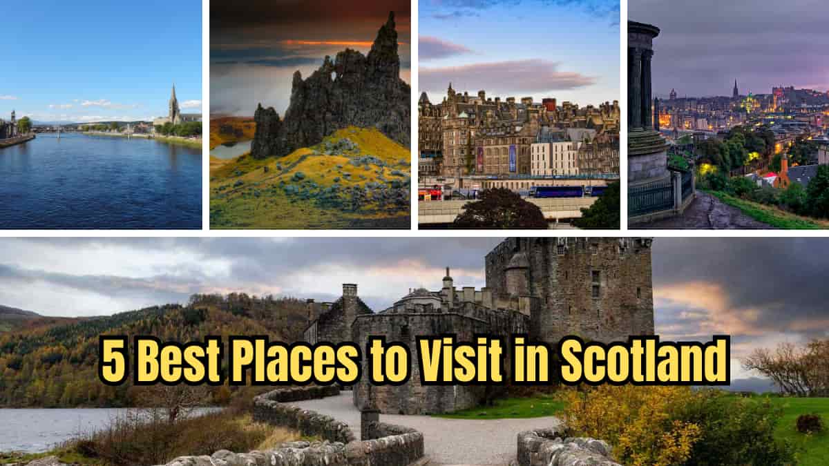 Best Places to Visit in Scotland