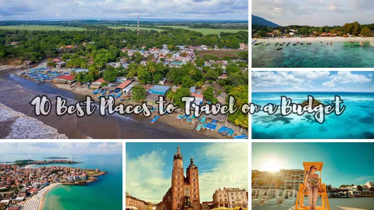 Best Places to Travel on a Budget
